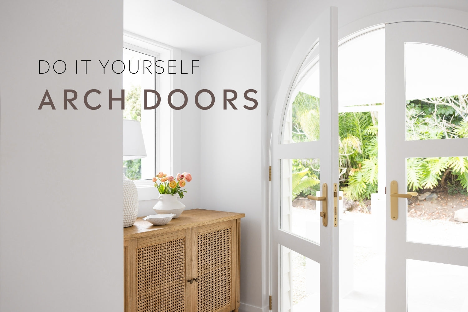 DO IT YOURSELF: ARCH DOORS – Hardware Concepts